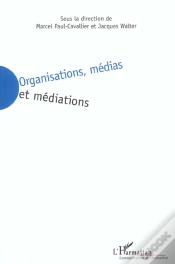 Capa do artigo Organisations Medias Et Mediations