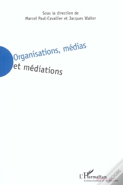 Capa do artigo Organisations Medias Et Mediations