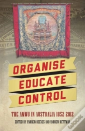 Organise, Educate, Control
