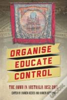 Organise, Educate, Control