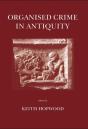 Organised Crime In Antiquity - Preview