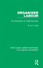 Organised Labour - Preview