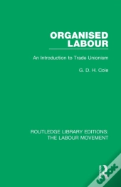 Organised Labour
