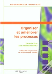 Capa do artigo Organiser Et Ameliorer Les Processus ; Introduction A La Methode Efpro