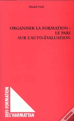 Capa do artigo Organiser La Formation ; Le Pari Sur L'Auto-Evaluation