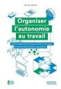 Organiser L'Autonomie Au Travail - Preview