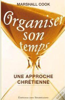 Capa do artigo Organiser Son Temps ; Une Approche Chrétienne