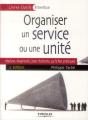 Organiser Un Service Ou Une Unité ; Analyse, Diagnostic, Plan D'Actions, 33 Fiches Pratiques - Preview