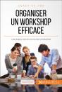 Organiser Un Workshop Efficace - Preview