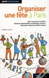 Capa do artigo Organiser Une Fête À Paris (Édition 2010)