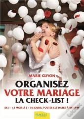 Organisez Votre Mariage 4e  Dition