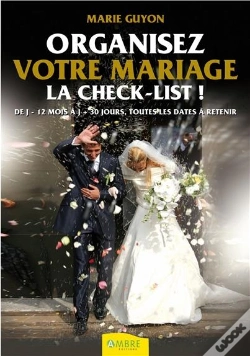 Capa do artigo Organisez Votre Mariage ; La Check-List !