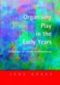 Organising Play In The Early Years - Preview