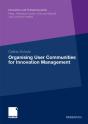 Organising User Communities For Innovation Management - Preview
