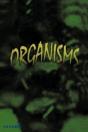 Organisms - Preview
