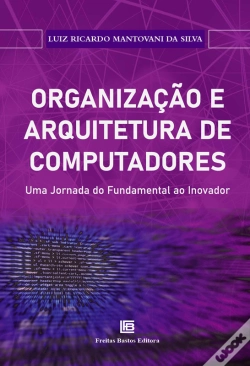 Capa do artigo Organização E Arquitetura De Computadores