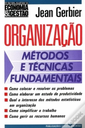 Organização: Métodos e Técnicas Fundamentais