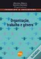 Organização, Trabalho e Gênero