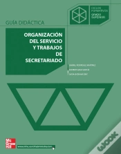 Capa do artigo Organizaci}N Del Servicio Y Trabajos De Secretariado. Grado Superior