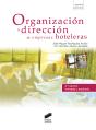Organización Y Dirección De Empresas Hoteleras (Segunda Edición) - Preview