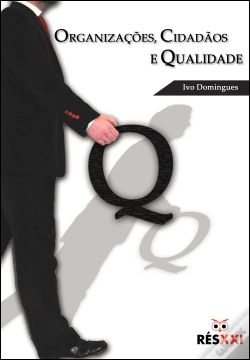 Capa do artigo Organizações, Cidadãos e Qualidade