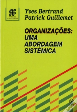 Capa do artigo Organizações: Uma Abordagem Sistémica
