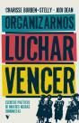 Organizarnos, Luchar, Vencer - Preview