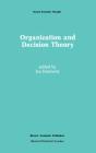 Organization And Decision Theory - Preview