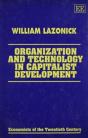 Organization And Technology In Capitalist Development - Preview