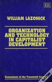 Capa do artigo Organization And Technology In Capitalist Development