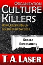 Organization Culture Killers, Deadly Expectations 1 - Preview