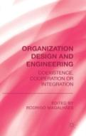 Organization Design And Engineering