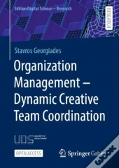 Organization Management - Dynamic Creative Team Coordination