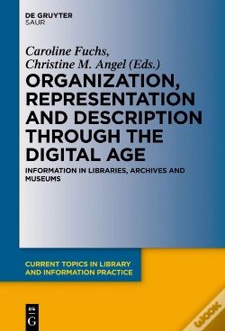 Capa do artigo Organization, Representation And Description Through The Digital Age