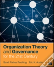 Capa do artigo Organization Theory And Governance For The 21st Century