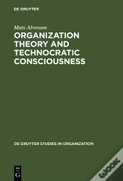 Capa do artigo Organization Theory And Technocratic Consciousness