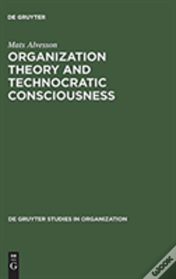 Capa do artigo Organization Theory And Technocratic Consciousness