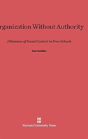 Organization Without Authority - Preview