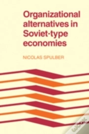 Capa do artigo Organizational Alternatives In Soviet-Type Economies