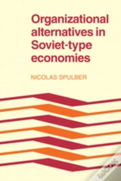 Capa do artigo Organizational Alternatives In Soviet-Type Economies