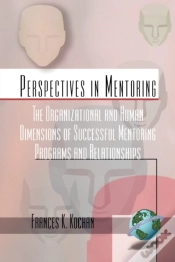 Capa do artigo Organizational And Human Dimensions Of Successful Mentoring Programs And Relationships