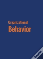 Organizational Behavior