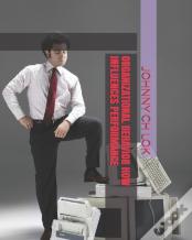 Organizational Behavior How Influences Performance