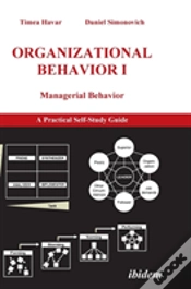 Capa do artigo Organizational Behavior I. Managerial Behavior. A Practical Self-Study Guide