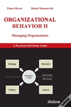 Capa do artigo Organizational Behavior Ii. Managing Organizations. A Practical Self-Study Guide