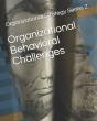 Organizational Behavioral Challenges - Preview