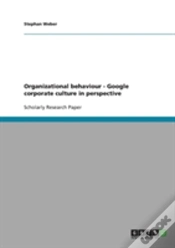Capa do artigo Organizational Behaviour - Google Corporate Culture In Perspective