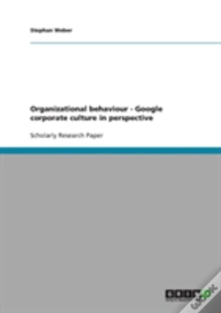 Capa do artigo Organizational Behaviour - Google Corporate Culture In Perspective