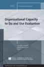 Organizational Capacity To Do And Use Evaluation - Preview