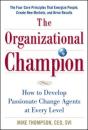 Organizational Champion: How To Develop Passionate Change Agents At Every Level - Preview